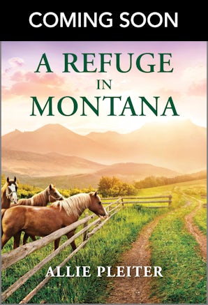 Cover image for A Refuge In Montana, isbn: 9781038985453