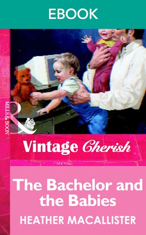 Cover image for The Bachelor And The Babies, isbn: 9781038989086