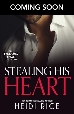 Cover image for The Tycoon's Affair: Stealing His Heart, isbn: 9781038990129
