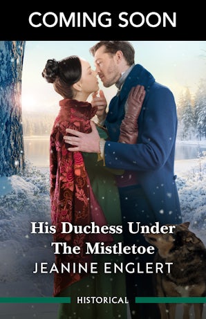 Cover image for His Duchess Under The Mistletoe, isbn: 9781038992611