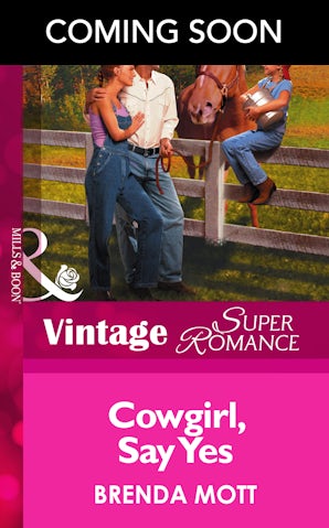 Cover image for Cowgirl, Say Yes, isbn: 9781038994332