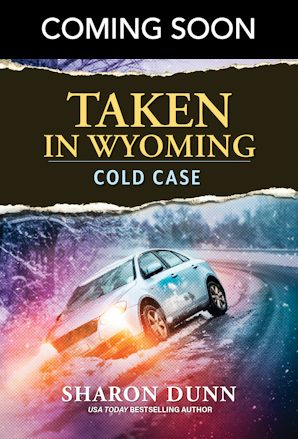 Cover image for Taken in Wyoming, isbn: 9781038997708