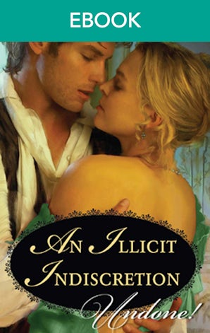 An Illicit Indiscretion