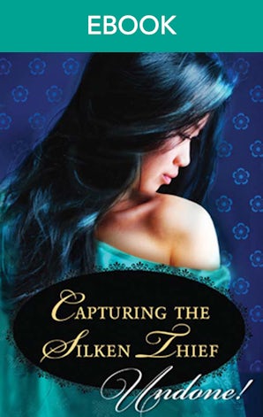 Capturing The Silken Thief