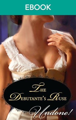 The Debutante's Ruse