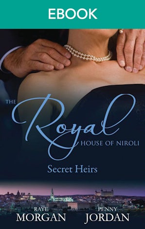 The Royal House Of Niroli: Secret Heirs - Box Set, Books 7-8
