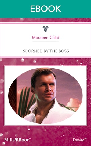 Scorned By The Boss