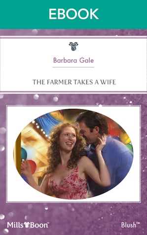 The Farmer Takes A Wife