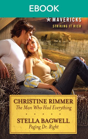 Montana Mavericks: Striking It Rich - Volume 1 - 2 Book Box Set