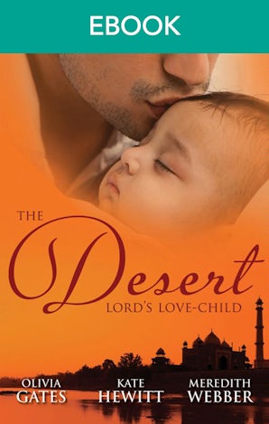 The Desert Lord's Love-Child - 3 Book Box Set