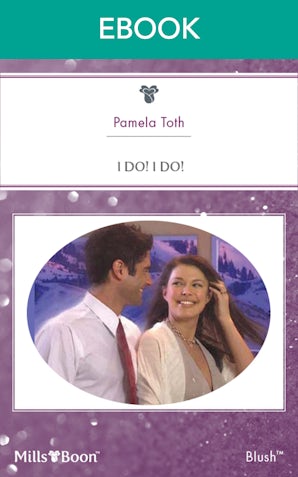 I Do! I Do!