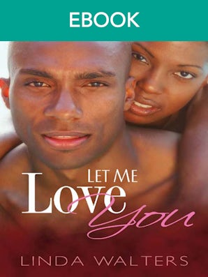 Let Me Love You