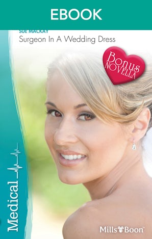 Surgeon In A Wedding Dress/The Cinderella Valentine