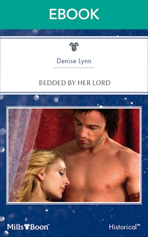 Bedded By Her Lord