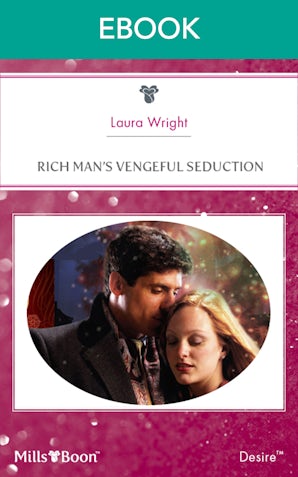 Rich Man's Vengeful Seduction