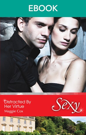 Distracted By Her Virtue