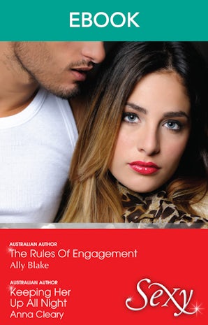 The Rules Of Engagement/Keeping Her Up All Night