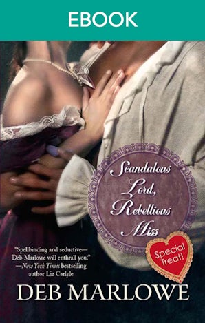 Scandalous Lord, Rebellious Miss