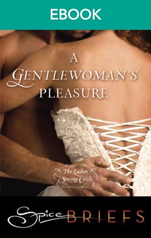 A Gentlewoman's Pleasure