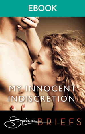 My Innocent Indiscretion