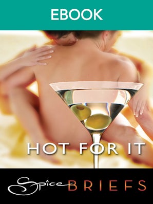 Hot For It