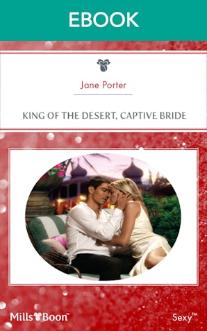 King Of The Desert, Captive Bride