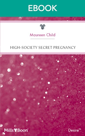 High-Society Secret Pregnancy