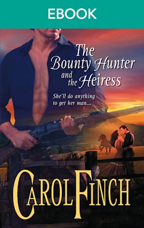 The Bounty Hunter And The Heiress