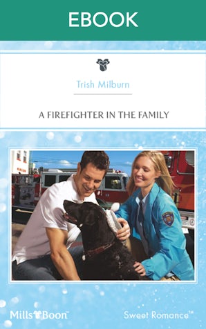 A Firefighter In The Family