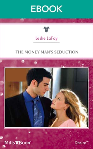 The Money Man's Seduction