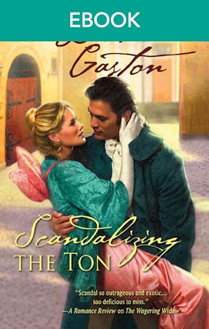 Scandalizing The Ton