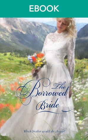 The Borrowed Bride