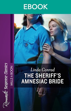 The Sheriff's Amnesiac Bride