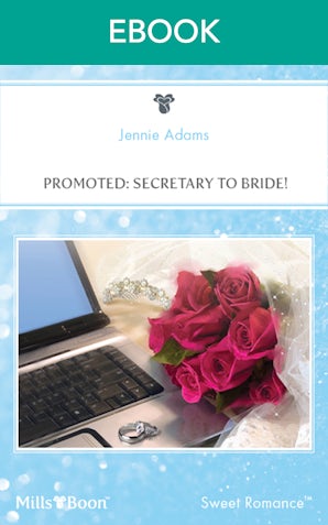 Promoted: Secretary To Bride!