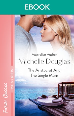 The Aristocrat And The Single Mum