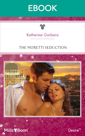 The Moretti Seduction