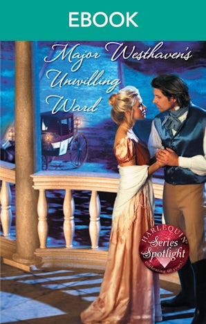 Major Westhaven's Unwilling Ward