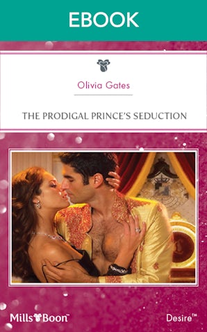 The Prodigal Prince's Seduction