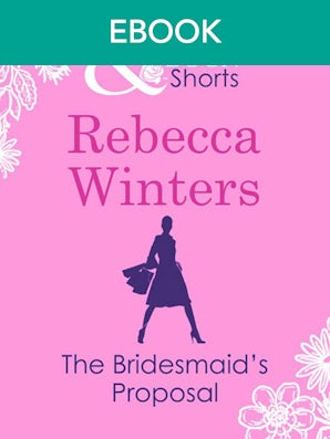 The Bridesmaid's Proposal
