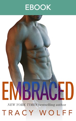 Embraced