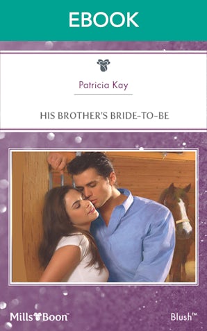 His Brother's Bride-To-Be