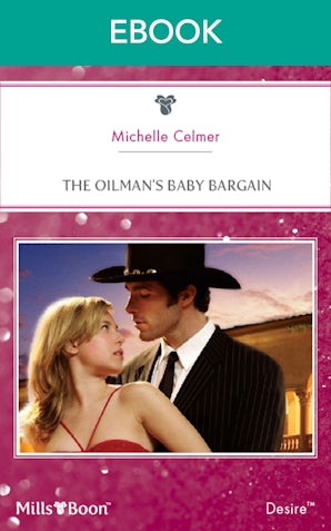 The Oilman's Baby Bargain