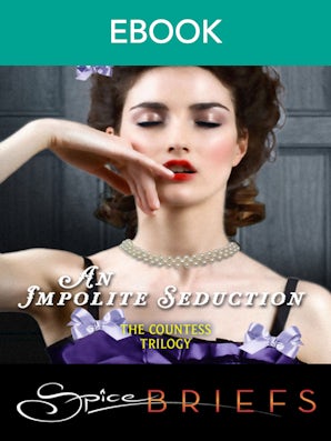 An Impolite Seduction