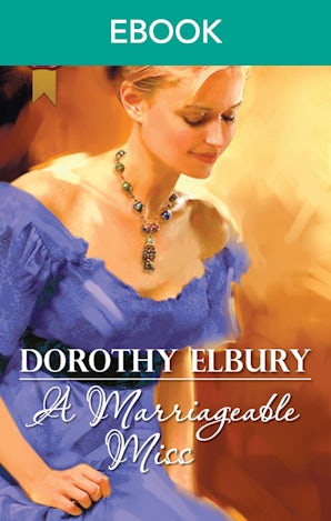 A Marriageable Miss