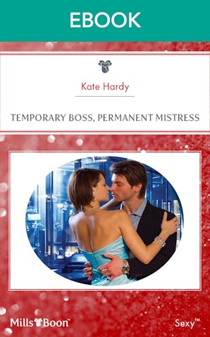 Temporary Boss, Permanent Mistress