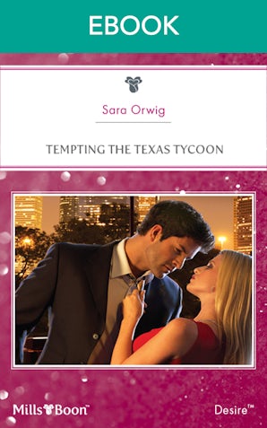Tempting The Texas Tycoon