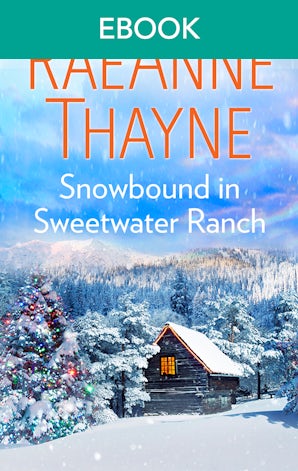 Snowbound In Sweetwater Ranch
