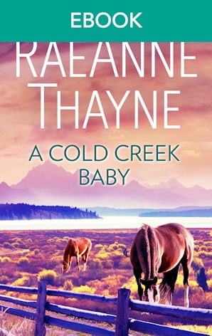 A Cold Creek Baby
