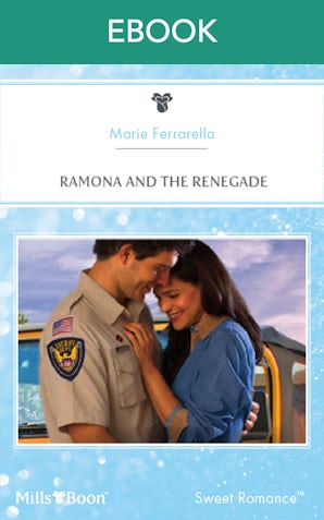 Ramona And The Renegade