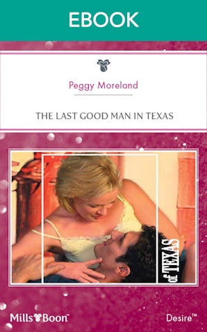 The Last Good Man In Texas